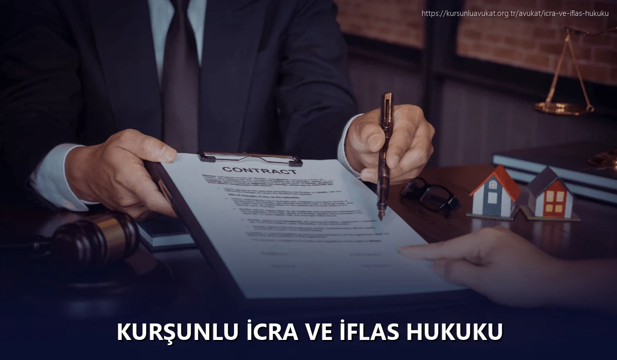 Kurşunlu İcra ve İflas Hukuku