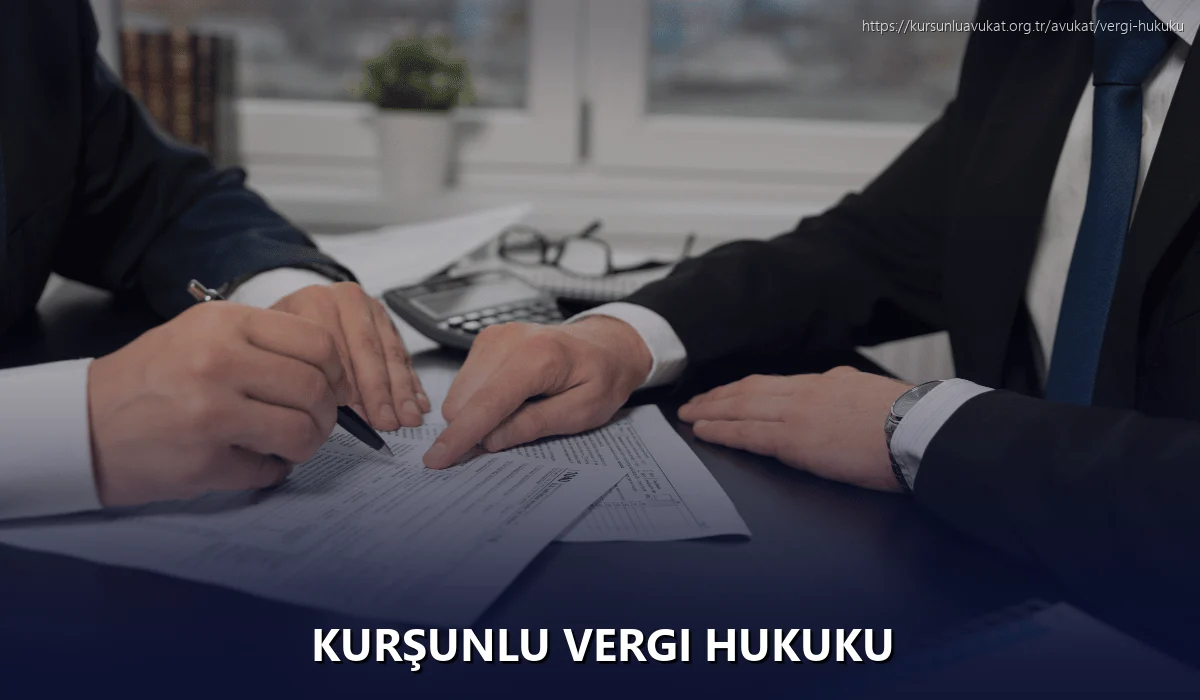 Kurşunlu Vergi Hukuku